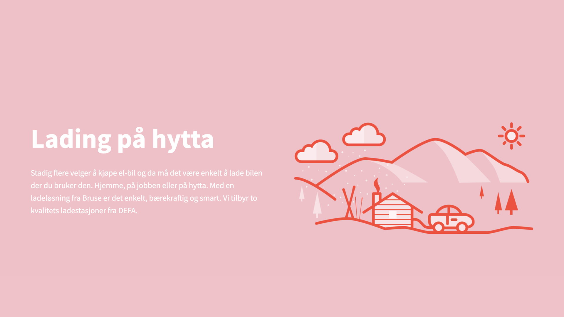 7 bruse ladehytta