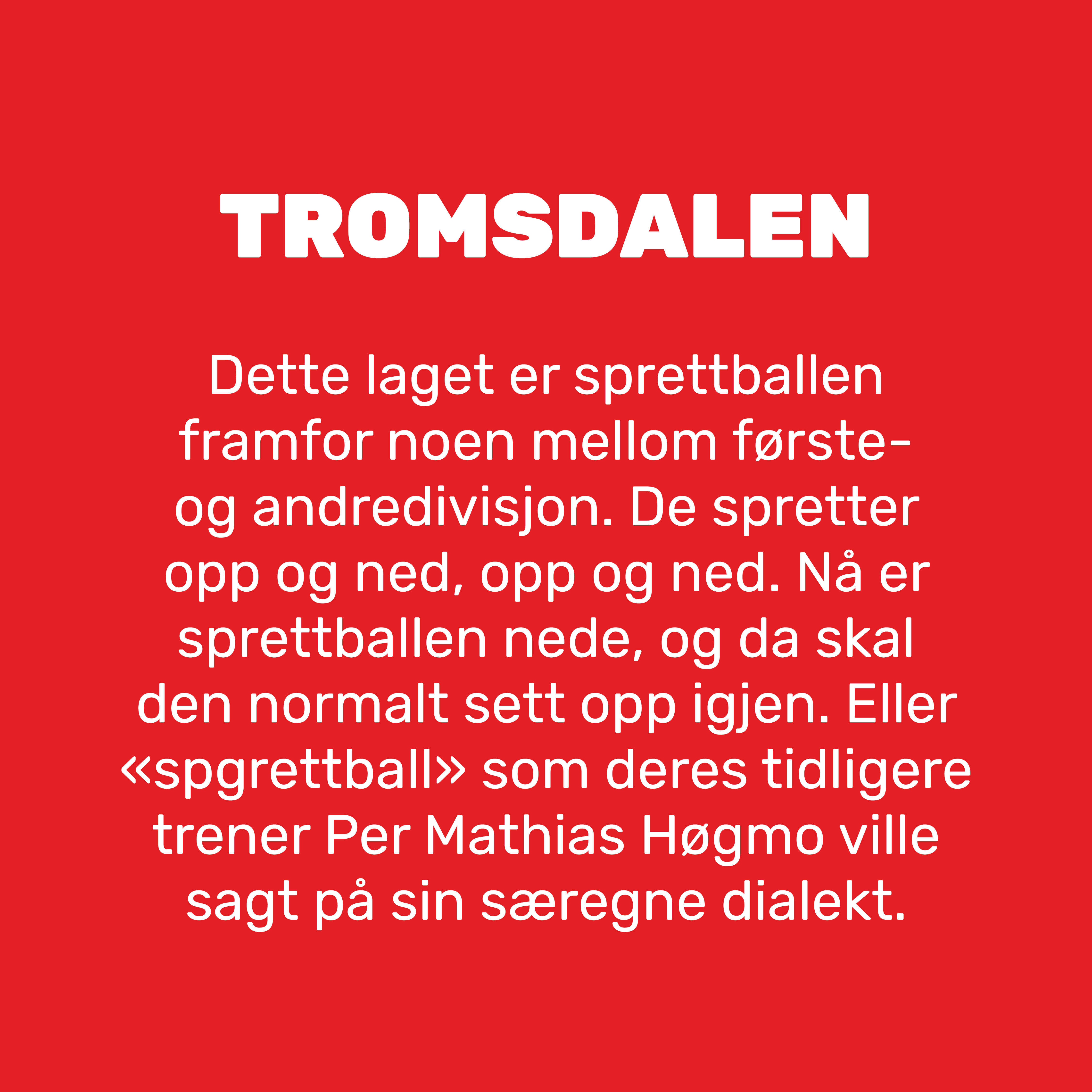 8 Tromsdalen