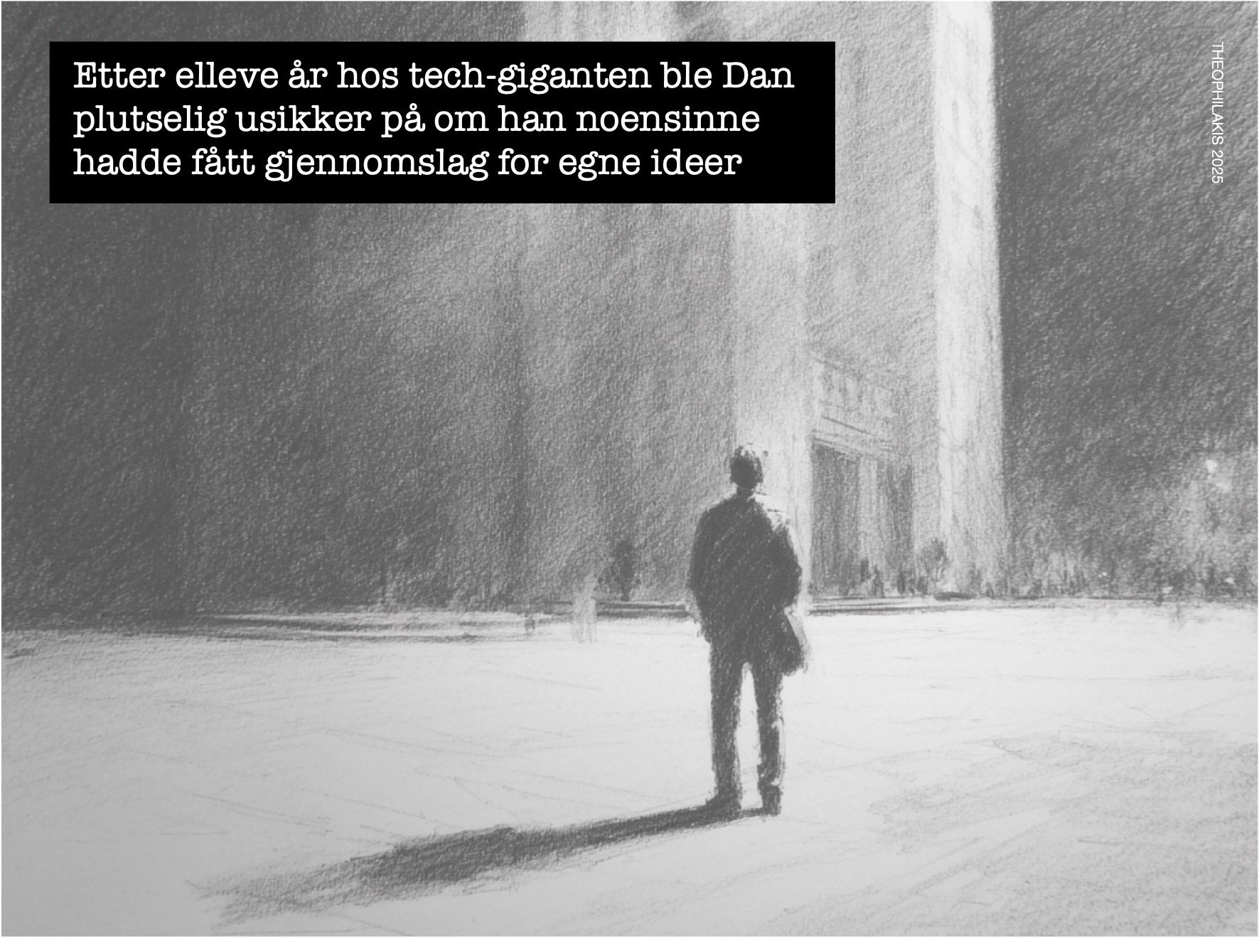Et Bransjeliv Dan Tech Gigant 2025